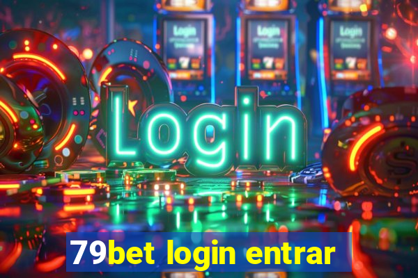 79bet login entrar